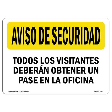 SIGNMISSION OSHA SECURITY, Visitors Must Get Pass Spanish, 14in X 10in Rigid Plastic, 14" W, 10" H, Landscape OS-SN-P-1014-L-11665